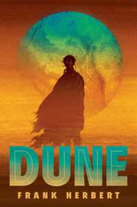 A cover of the book, Dune, which depicts a man standing in front of a large moon. 